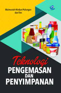 Image of Teknologi Pengemasan Dan Penyimpanan