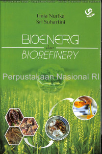 Bioenergi Dan Biorefinery