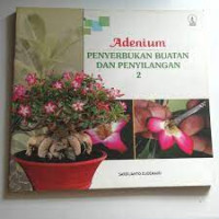 Adenium Penyerbukan Buatan Dan Penyilangan 2