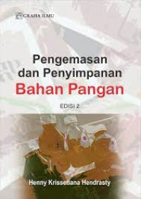 Image of Pengemasan dan Penyimpanan Bahan Pangan Edisi 2