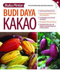 Buku Pintar : Budidaya  Kakao