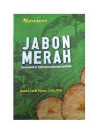 Jabon Merah : pertumbuhan, sifat kayu dan kegunaannya