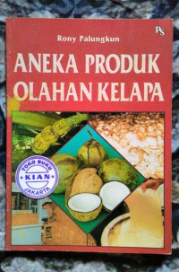 Aneka Produk Olahan Kelapa