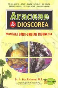 Image of Araceae dan dioscorea : manfaat umbi - umbian Indonesia