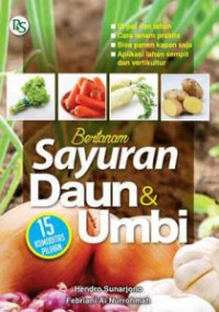 Bertanam sayuran daun dan umbi
