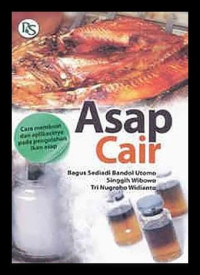 Asap Cair: cara membuat dan aplikasinya pada pengolahan ikan asap