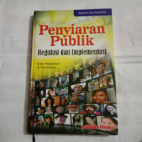 Penyiaran Publik : Regulasi dan Implementasi
