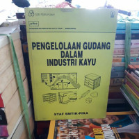 Pengelolaan gudang dalam industri kayu