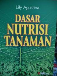 Dasar Nutrisi Tanaman