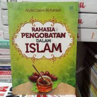 Rahasia Pengobatan dalam Islam