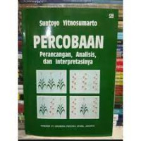 Percobaan: Perancangan, Analisis, dan Interprestasinya.