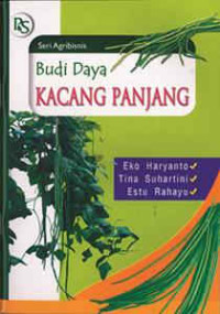 Budidaya Kacang Panjang