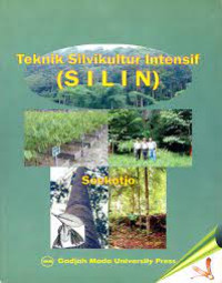 Teknik Silvikultur Intensif (SILIN)