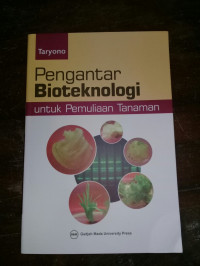 Pengantar bioteknologi untuk pemuliaan tanaman