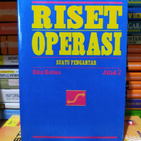 Riset Operasi Suatu Pengantar Jilid 2