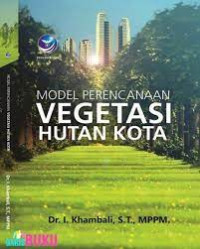 Image of Model perencanaan vegetasi hutan kota