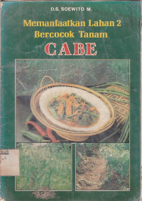 Memanfaatkan Lahan 2 : Bercocok Tanam Cabe