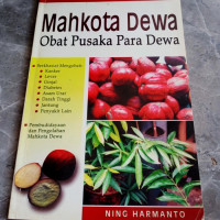 Mahkota Dewa : Obat Pusaka Para Dewa