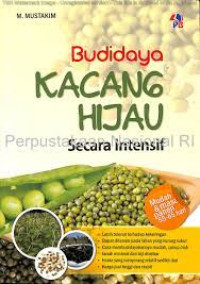 Budidaya Kacang Hijau Secara Intensif
