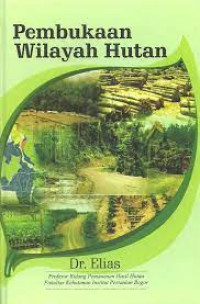 Pembukaan Wilayah Hutan