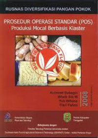 Image of Prosedur Operasi Standar (POS) Produksi Mocal Berbasis Klaster